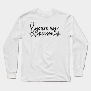 Greys anatomy quote Long Sleeve T-Shirt